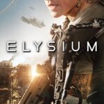 Elysium (2013); Ficção científica, Ação, Drama, Thriller; 1h 49m;